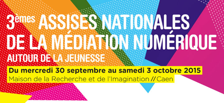 3e Assises Nationales de la Médiation Numérique