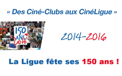 Des Ciné-Clubs aux CinéLigue