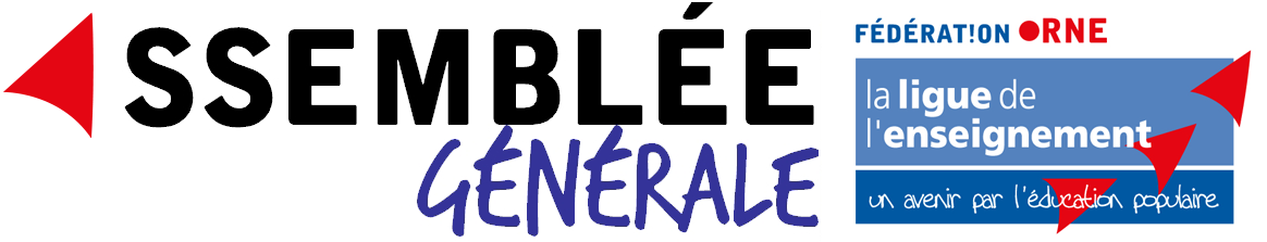Assemblée Générale de la Ligue de l'enseignement Fédération de l'Orne