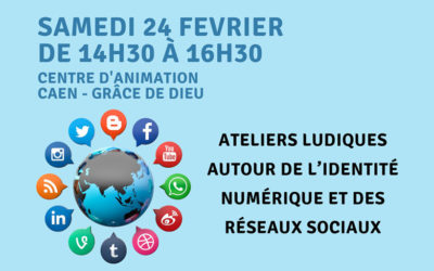 Ateliers « identité numérique et réseaux sociaux »