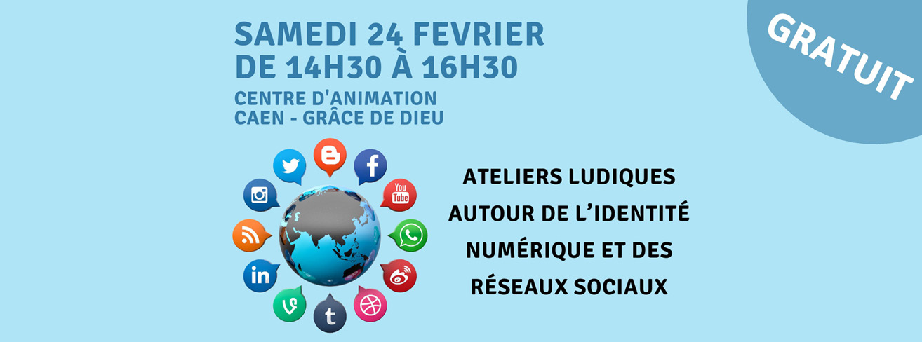 Ateliers "identité numérique et réseaux sociaux"
