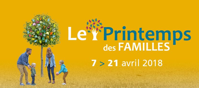 PRINTEMPS DES FAMILLES 2018