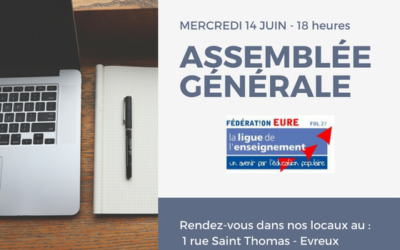 Assemblée Générale de la Ligue de l’enseignement de l’Eure : mercredi 16 mai 2018 – 18 h