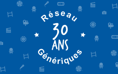 Génériques fête ses 30 ans de cinéma !