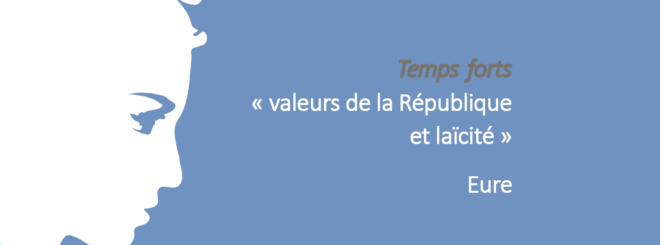 Rencontre départementale de l'Eure « Laïcité pour faire société : être et agir ensemble » 2018