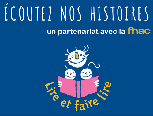 Écoutez nos histoires