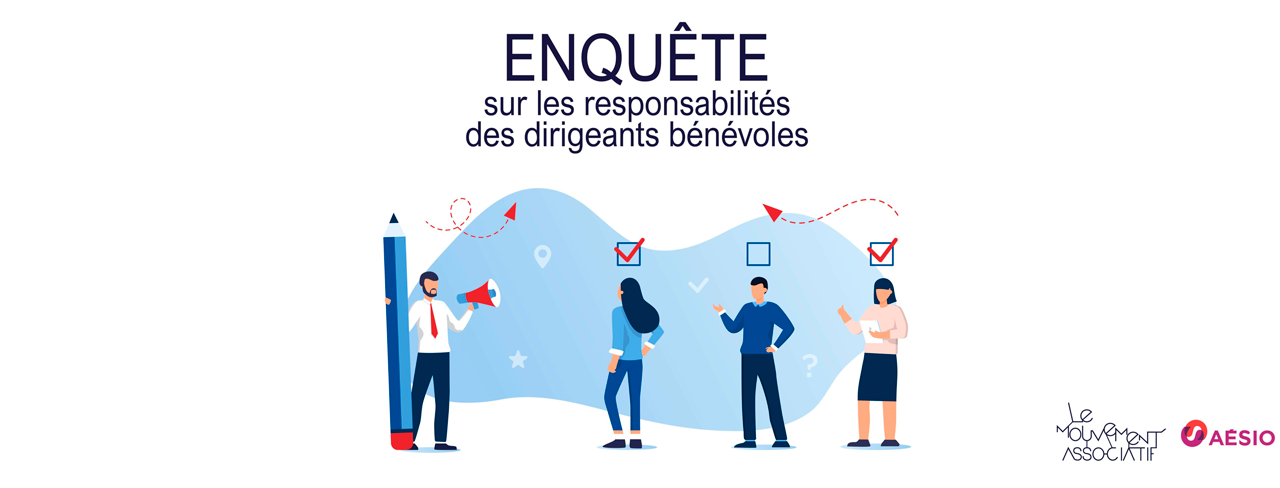 Enquête sur les responsabilités des dirigeants bénévoles