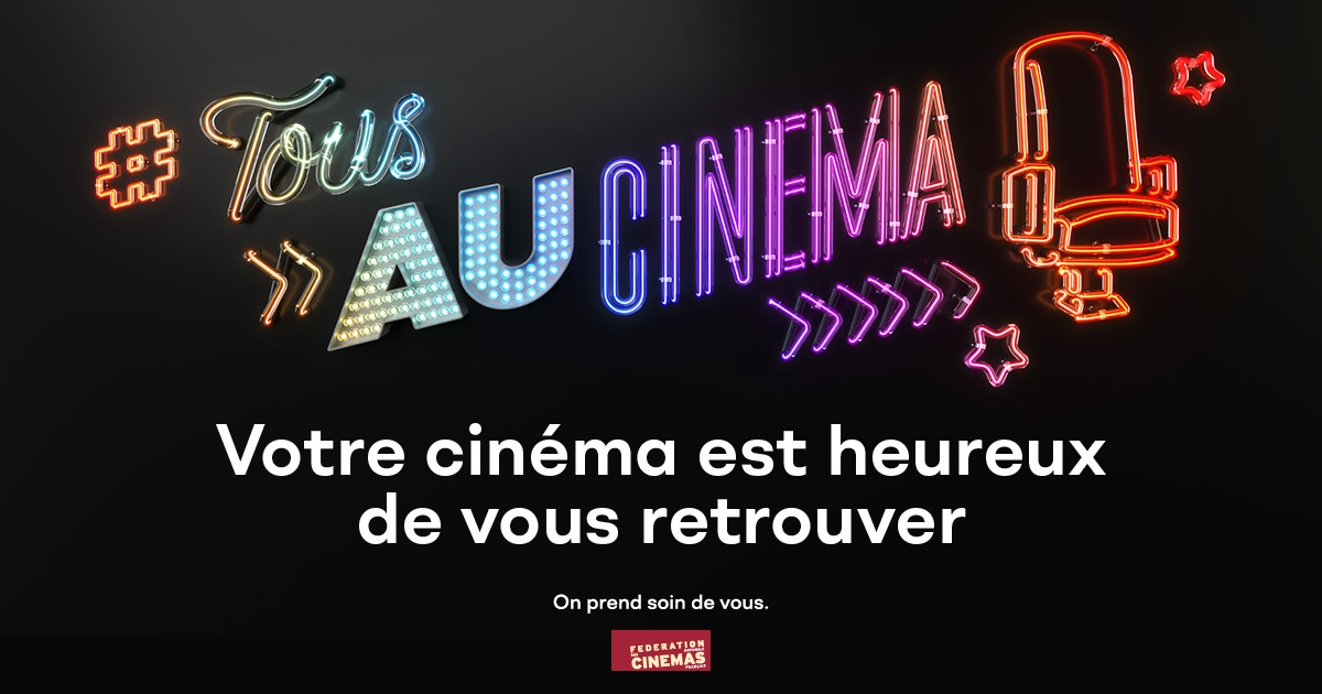 Le Cinéma revient au plus près de chez vous !